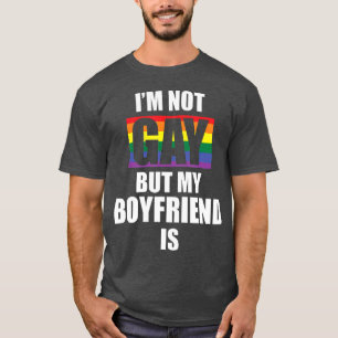 Jag är inte glad, men min pojkvän är en fin hbt t shirt
