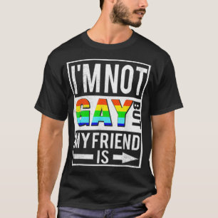 Jag är inte glad, men min vän är LGBTQ-Lesbisk  T Shirt