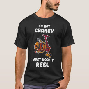 Jag är inte grinig jag håller det roligt Fiske Fis T Shirt