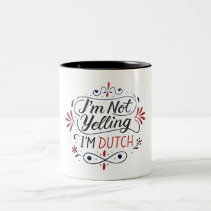 Jag är inte holländska, holländska Gift Idea. Två-Tonad Mugg