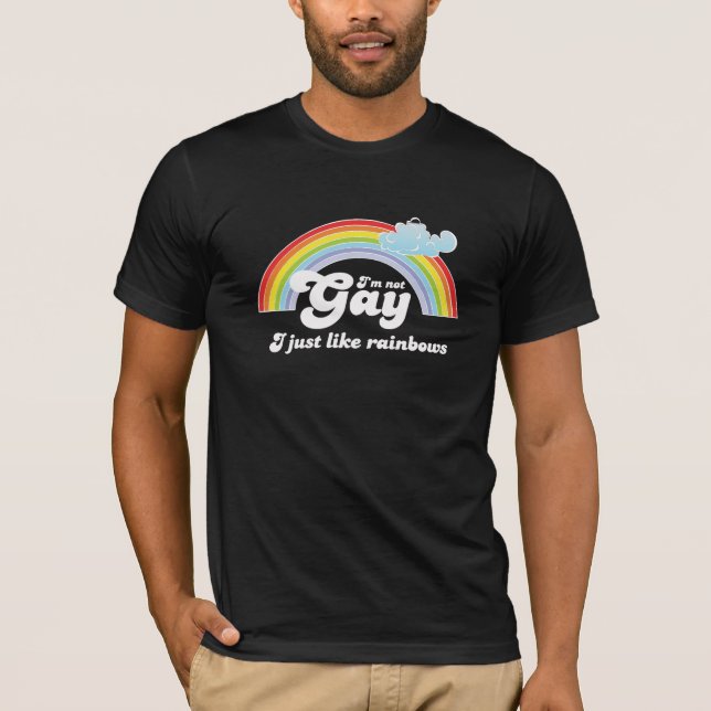 JAG ÄR INTE HOMO, JAG GILLAR BARA REGNBÅGAR T SHIRT (Framsida)