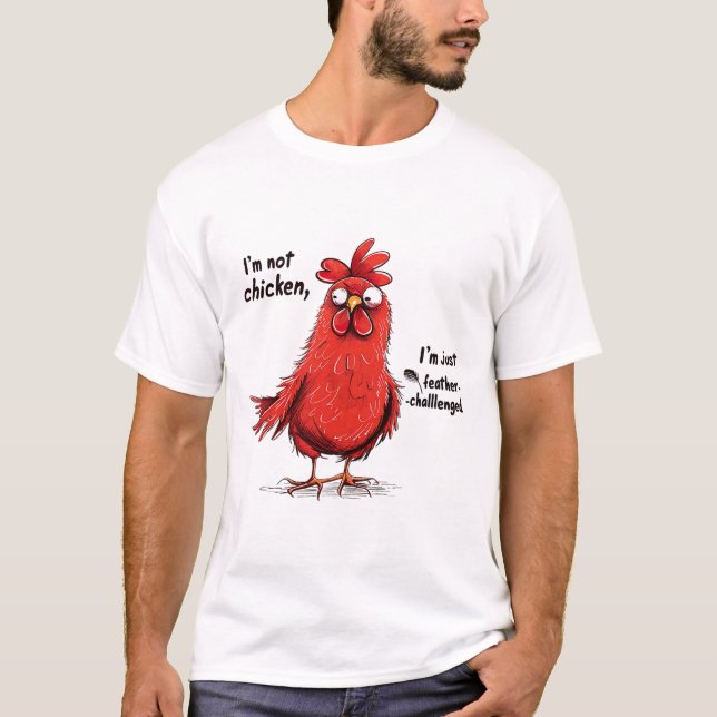 Jag är inte höstfibertidigare - Rolig tupp D T Shirt (Framsida)