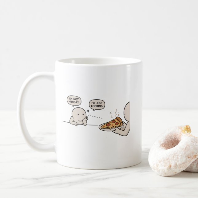 Jag är inte hungrig, jag tittar bara  Rollig Pizza Kaffemugg (Med munk)