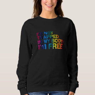 Jag är inte insvälld i min kropp LGBtq Pride månad T Shirt