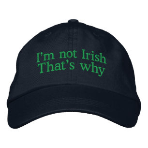 Jag är inte irländare broderad keps