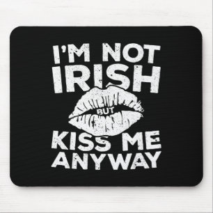 Jag är inte irländare men Kiss Me ändå St Patrick Musmatta