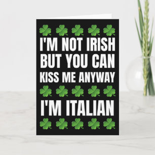 Jag är inte irländsk Kyss mig ändå Roligt italiens Kort