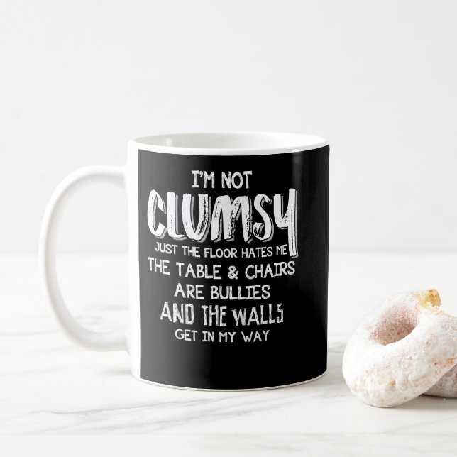 Jag är inte klumpig Roliga meningar Sarcastic-gåvo Kaffemugg (Med munk)
