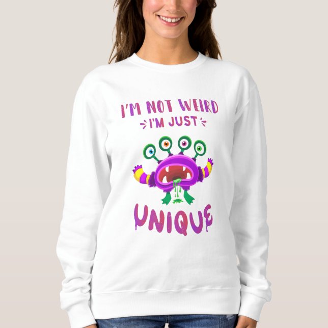 Jag är inte konstig att jag bara är unik t shirt (Framsida)