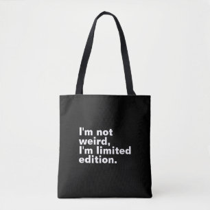 Jag är inte konstig I's begränsad edition unique Tygkasse
