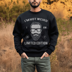 Jag är inte Konstig, jag är Begränsad Edition T-Sh T Shirt