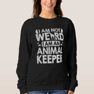 Jag är inte konstig jag är en djurskötare Zoouppfö T Shirt