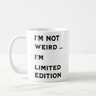 jag är inte konstig kaffemugg