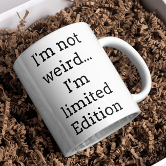 Jag är inte konstig - Limited Edition - Rolig kaff Kaffemugg