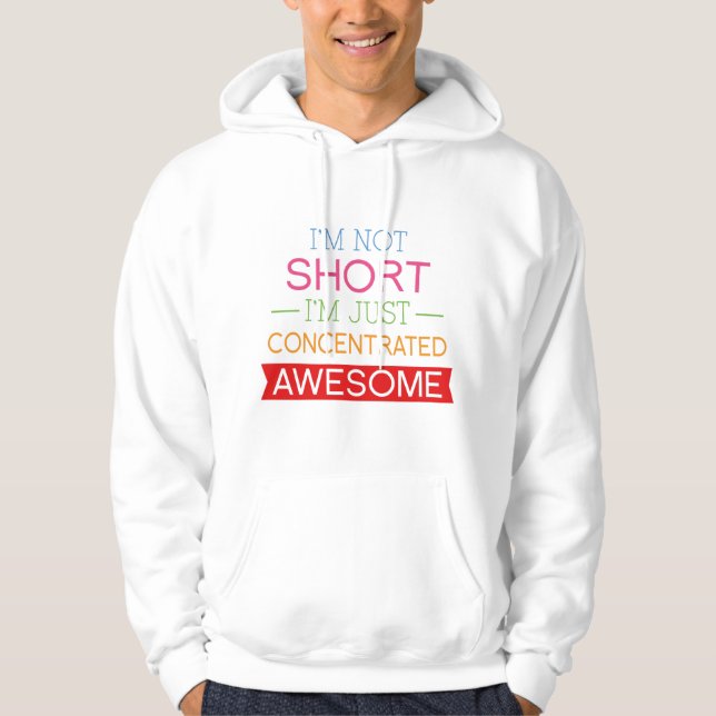 Jag är inte Kort, jag är bara koncentrerad till Fa Hoodie (Framsida)