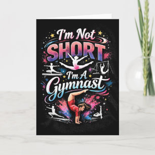 Jag är inte kort, jag är en gymnast helgkort