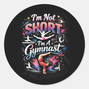 Jag är inte kort, jag är en gymnast runt klistermärke