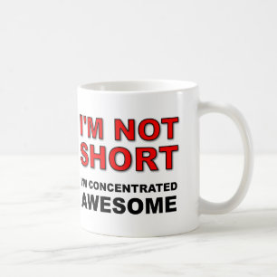 Jag är inte kort jag är koncentrerad Awesome Rolig Kaffemugg