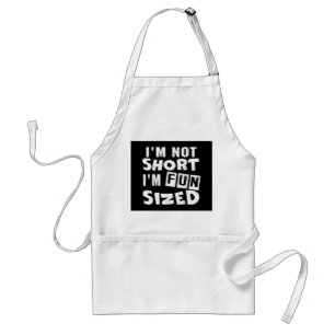 Jag är inte kort jag är kul storlek T-Shirt Roliga Förkläde