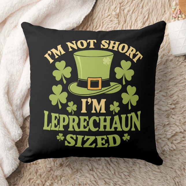 Jag är inte kort jag är Leprechaun storlek St Patr Kudde (Filt)