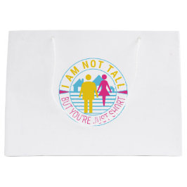 Jag är inte lång, men du är bara kort