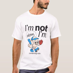 Jag är inte långsam, jag bevarar springa t shirt