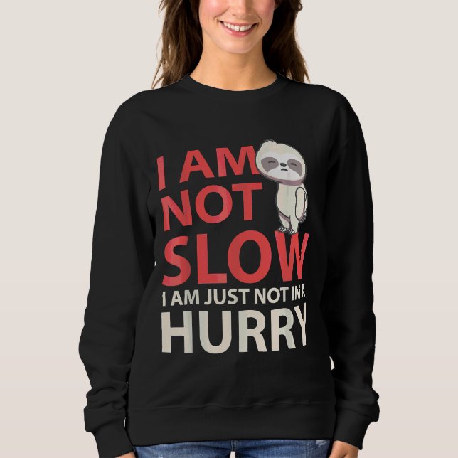 Jag är inte långsam, långsam, långsam och fungeran t shirt (Framsida)