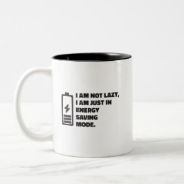Jag är inte lat, bara på energisparläge Två-Tonad mugg