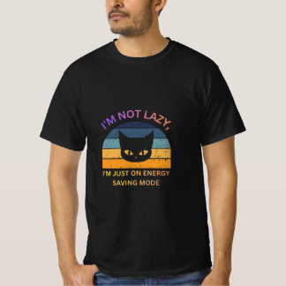 Jag är inte lat, jag är på energisparläge Rolig Re T Shirt