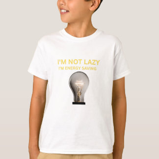 Jag är inte lat jag sparar energi t shirt
