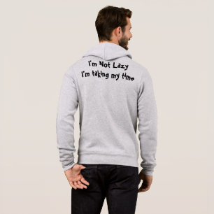 Jag är inte Lazy T-Shirt