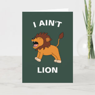 Jag är inte Lejon, Lusk Jungle Animal Pun Kort