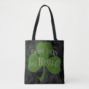 Jag är inte Lucky, bara välsignad Shamrock-design Tygkasse