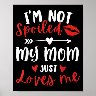 Jag är inte lurad min mamma älskar mig dotter son poster