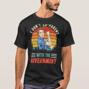 Jag är inte med den regering som företräder Mo T Shirt