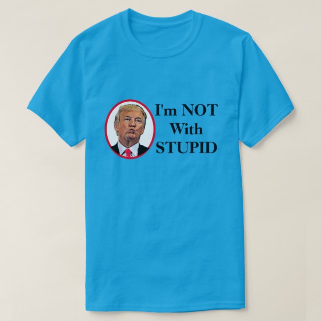 Jag är inte med en häftig trump t shirt (Design framsida)