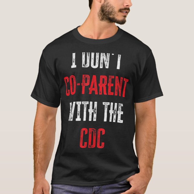 Jag är inte med på CDC-citaten T Shirt (Framsida)