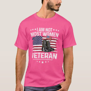 Jag är inte mest Women Veteran Shirt USA:s militär T