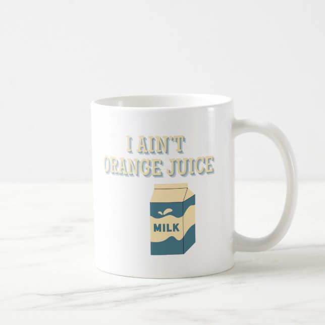Jag är inte Orange Juice Kaffemugg (Höger)
