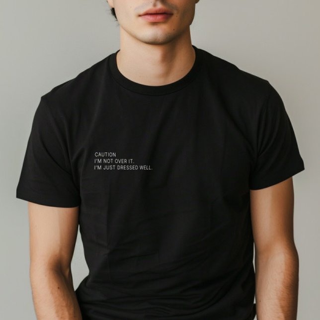 "Jag är inte över den" Man T Shirt (Minimalist Funny Quote “I’m Not Over It” Man T-Shirt)