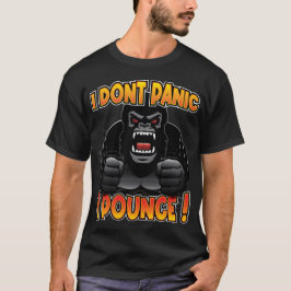 Jag är inte Panic. Gorilla T Shirt
