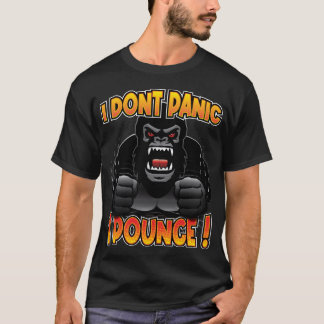 Jag är inte Panic. Gorilla T Shirt