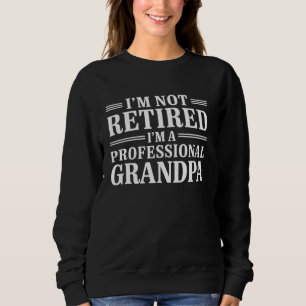 Jag är inte pensionär, jag är en professionell far t shirt