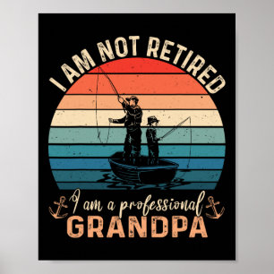 Jag är inte pensionär jag är en professionell farf poster