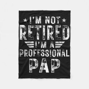 Jag är inte pensionär jag är en professionell papp fleecefilt
