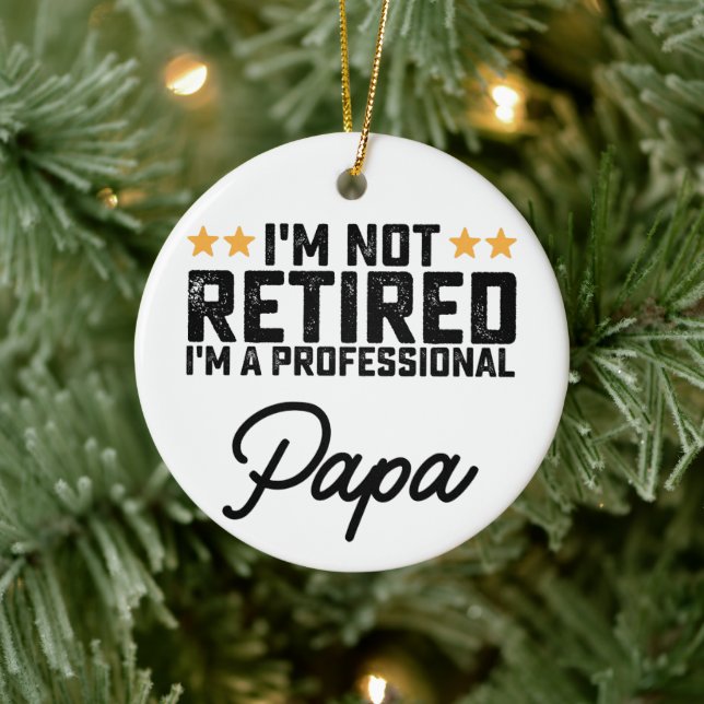 Jag är inte pensionär jag är en professionell papp julgransprydnad keramik (Träd)