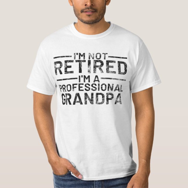 Jag är inte pensionerad, jag är en professionell m t shirt (Framsida)