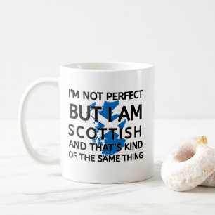 Jag är inte Perfekt att jag är Scottish Funny Scot Kaffemugg