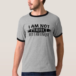 Jag är inte perfekt, men jag är unik t shirt