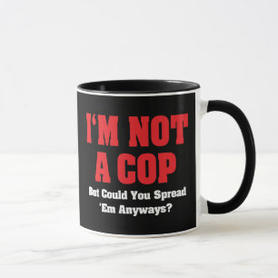 Jag är inte polis - Rolig naughty vuxen humor Mugg
